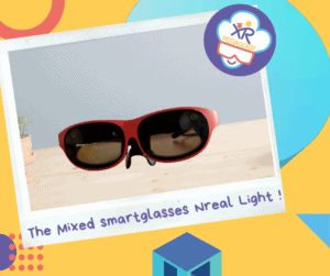 Les Lunettes Mixtes intelligente "Nreal Light" !